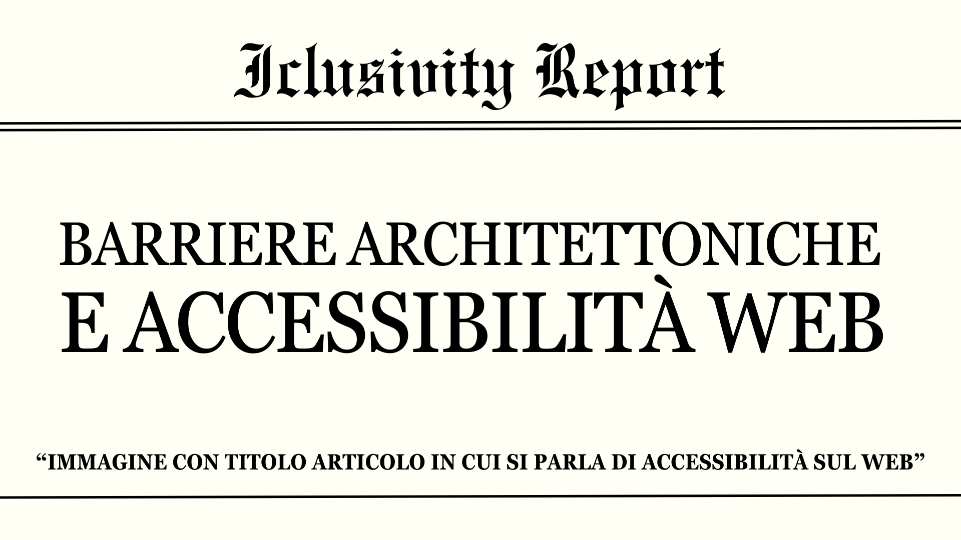 Copertina articolo su accessibilità web e barriere architettoniche digitali