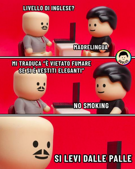 Vignetta Ugolize: 
Mi traduca "è vietato fumare se si è vestiti eleganti" 
"no smoking"